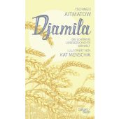 Djamila, Menschik, Kat/Aitmatow, Tschingis, Galiani Berlin, EAN/ISBN-13: 9783869712536