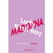 Lady Bitch Ray über Madonna, Ray, Lady Bitch, Verlag Kiepenheuer & Witsch GmbH & Co KG, EAN/ISBN-13: 9783462053555