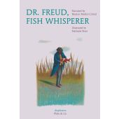 Dr. Freud, Fish Whisperer, Muller-Colard, Marion/Novi, Nathalie, diaphanes verlag, EAN/ISBN-13: 9783035800074
