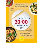 Dr. Riedls 20:80 Expressküche, Riedl, Matthias, Gräfe und Unzer, EAN/ISBN-13: 9783833872341
