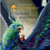 Drachenreiter - Die Feder eines Greifs, Funke, Cornelia, Oetinger audio, EAN/ISBN-13: 9783837309799