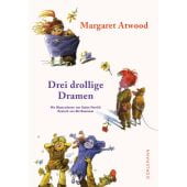 Drei drollige Dramen, Atwood, Margaret, Dörlemann Verlag, EAN/ISBN-13: 9783038201014