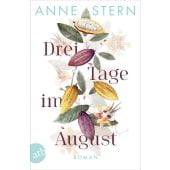 Drei Tage im August, Stern, Anne, Aufbau Verlag GmbH & Co. KG, EAN/ISBN-13: 9783746639987