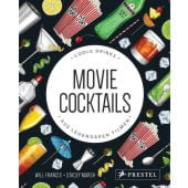 Movie Cocktails: Coole Drinks aus legendären Filmen, Francis, Will, Prestel Verlag, EAN/ISBN-13: 9783791387437