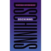 Dschinns, Aydemir, Fatma, Carl Hanser Verlag GmbH & Co.KG, EAN/ISBN-13: 9783446269149