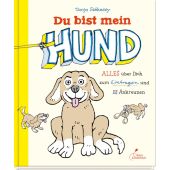 Du bist mein Hund, Székessy, Tanja, Klett Kinderbuch Verlag GmbH, EAN/ISBN-13: 9783954701513