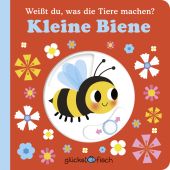 Glücksfisch: Weißt du, was die Tiere machen? Kleine Biene, Fischer Sauerländer, EAN/ISBN-13: 9783737359429