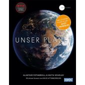 DuMont Bildband Unser Planet, Keith Scholey Fred Pearce, Alastair Fothergill &, DuMont Reise Verlag, EAN/ISBN-13: 9783770182251