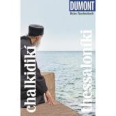 DuMont Reise-Taschenbuch Reiseführer Chalkidikí & Thessaloníki, Bötig, Klaus, DuMont Reise Verlag, EAN/ISBN-13: 9783616020198