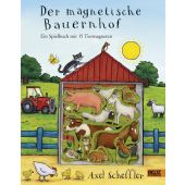 Der magnetische Bauernhof, Scheffler, Axel, Beltz, Julius Verlag GmbH & Co. KG, EAN/ISBN-13: 9783407793300