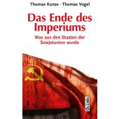 Das Ende des Imperiums, Kunze, Thomas/Vogel, Thomas, Ch. Links Verlag, EAN/ISBN-13: 9783861538943