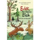 Erkki, der kleine Elch, Stohner, Friedbert/Stohner, Anu, Fischer Sauerländer, EAN/ISBN-13: 9783737353922
