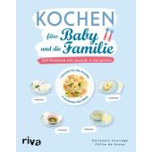 Kochen fürs Baby und die Familie, Courrège, Christelle/de Sousa, Céline, Riva Verlag, EAN/ISBN-13: 9783742312501
