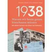 1938 - Warum wir heute genau hinschauen müssen, Elisabeth Sandmann Verlag GmbH, EAN/ISBN-13: 9783945543511