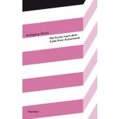 Die Kunst nach dem Ende ihrer Autonomie, Ullrich, Wolfgang, Wagenbach, Klaus Verlag, EAN/ISBN-13: 9783803151902