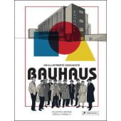 Bauhaus - Die illustrierte Geschichte, Grande, Valentina, Prestel Verlag, EAN/ISBN-13: 9783791388564