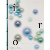 Iro: The Essence of Colour in Japanese Design, Menegazzo, Rossella, Phaidon, EAN/ISBN-13: 9781838664114