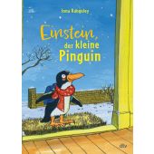 Einstein, der kleine Pinguin, Rangeley, Iona, dtv Verlagsgesellschaft mbH & Co. KG, EAN/ISBN-13: 9783423764513