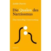 Die Qualen des Narzissmus, Charim, Isolde, Zsolnay Verlag Wien, EAN/ISBN-13: 9783552073098