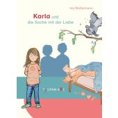 Karla und die Sache mit der Liebe, Wolfermann, Iris, Tulipan Verlag GmbH, EAN/ISBN-13: 9783864294969