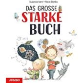 Das große starke Buch, Isern, Susanna, Jumbo Neue Medien & Verlag GmbH, EAN/ISBN-13: 9783833740404