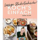 Koch's einfach - Lässige Studentenküche!, Klipp, Zora, Edition Michael Fischer GmbH, EAN/ISBN-13: 9783960936848