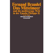 Das Mittelmeer und die mediterrane Welt in der Epoche Philipps II, Braudel, Fernand, Suhrkamp, EAN/ISBN-13: 9783518289549