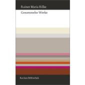 Gesammelte Werke, Rilke, Rainer Maria, Reclam, Philipp, jun. GmbH Verlag, EAN/ISBN-13: 9783150110096