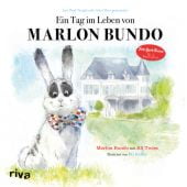 Ein Tag im Leben von Marlon Bundo, Bundo, Marlon/Twiss, Jill, Riva Verlag, EAN/ISBN-13: 9783742317698