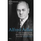 Alfred Adler, Kluy, Alexander, DVA Deutsche Verlags-Anstalt GmbH, EAN/ISBN-13: 9783421047960