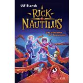 Rick Nautilus - Das Geheimnis der Seemonster, Blanck, Ulf, Fischer Kinder und Jugendbuch Verlag, EAN/ISBN-13: 9783737343145