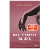 Beale Street Blues, Baldwin, James, dtv Verlagsgesellschaft mbH & Co. KG, EAN/ISBN-13: 9783423148009