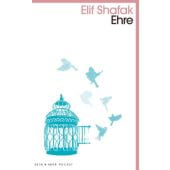 Ehre, Shafak, Elif, Kein & Aber AG, EAN/ISBN-13: 9783036959320