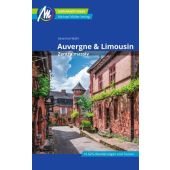 Auvergne & Limousin - Zentralmassiv Reiseführer Michael Müller Verlag, Michael Müller Verlag, EAN/ISBN-13: 9783956549823