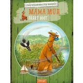 Mama Muh fährt Boot, Wieslander, Jujja, Verlag Friedrich Oetinger GmbH, EAN/ISBN-13: 9783789104305