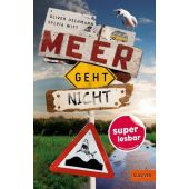 Meer geht nicht, Uschmann, Oliver/Witt, Sylvia, Beltz, Julius Verlag, EAN/ISBN-13: 9783407749970