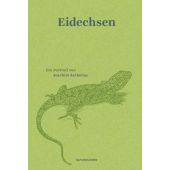 Eidechsen, Sartorius, Joachim, MSB Matthes & Seitz Berlin, EAN/ISBN-13: 9783957577917