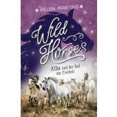 Wild Horses 1 - Alba und der Ruf der Freiheit, Martins, Helen, Fischer Kinder und Jugendbuch Verlag, EAN/ISBN-13: 9783737342711