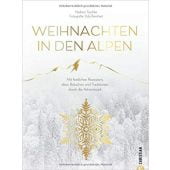 Weihnachten in den Alpen, Taschler, Herbert, Christian Verlag, EAN/ISBN-13: 9783959614894