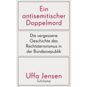 Ein antisemitischer Doppelmord, Jensen, Uffa, Suhrkamp, EAN/ISBN-13: 9783518430026