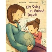 Ein Baby in Mamas Bauch, Herzog, Anna, Fischer Sauerländer, EAN/ISBN-13: 9783737352260