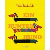 Ein bunter Hund, Biddulph, Rob, Diogenes Verlag AG, EAN/ISBN-13: 9783257012125