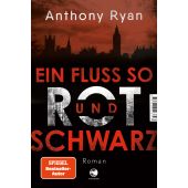 Ein Fluss so rot und schwarz, Ryan, Anthony, Tropen Verlag, EAN/ISBN-13: 9783608501797