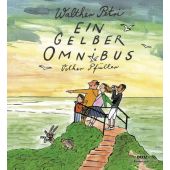 Ein gelber Omnibus, Petri, Walther, Beltz, Julius Verlag, EAN/ISBN-13: 9783407772183