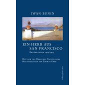 Ein Herr aus San Francisco, Bunin, Iwan, Dörlemann Verlag, EAN/ISBN-13: 9783038200475