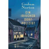 Ein irischer Dorfpolizist, Norton, Graham, Rowohlt Verlag, EAN/ISBN-13: 9783499291487
