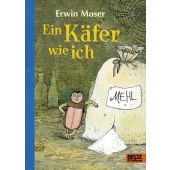 Ein Käfer wie ich, Moser, Erwin, Beltz, Julius Verlag, EAN/ISBN-13: 9783407754325