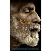 Ein Leben mehr, Saucier, Jocelyne, Insel Verlag, EAN/ISBN-13: 9783458361893
