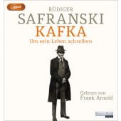Kafka. Um sein Leben schreiben., Safranski, Rüdiger, Random House Audio, EAN/ISBN-13: 9783837167627