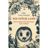Ein Stück Land, Lewis-Stempel, John, DuMont Buchverlag GmbH & Co. KG, EAN/ISBN-13: 9783832198633